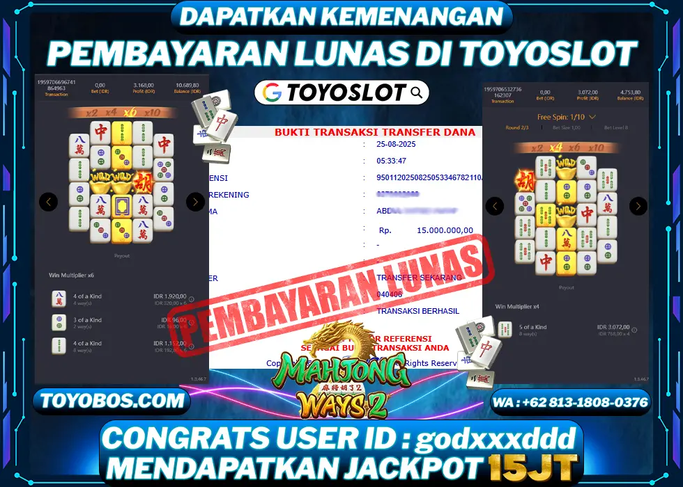 TOYOSLOT - BUKTI KEMENANGAN Mahjong Ways 2 Rp15,000,000,- LUNAS